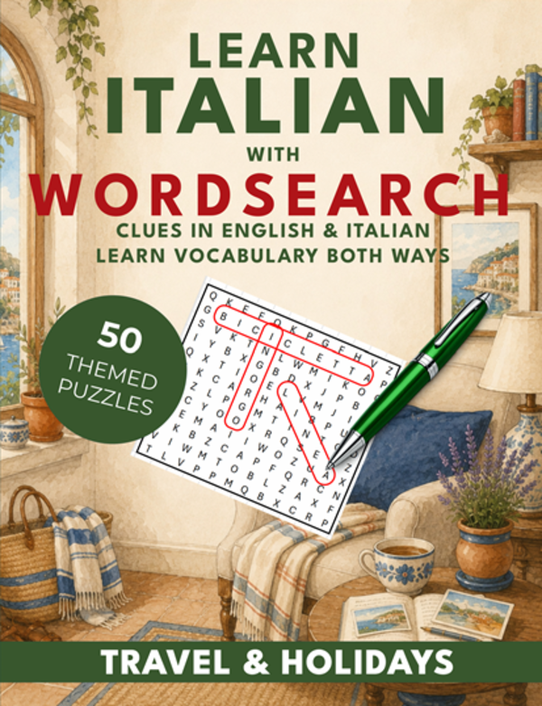 Learn Italian With Wordsearch: Travel & Holidays cover